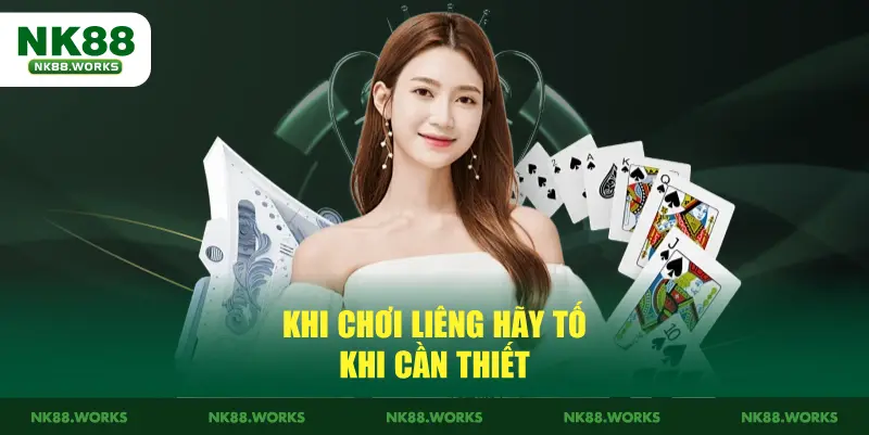 Liêng Tại NK88 - Cách Chơi Bài Liêng Từ Các Đại Cao Thủ 4 Khi chơi Liêng hãy tố khi cần thiết